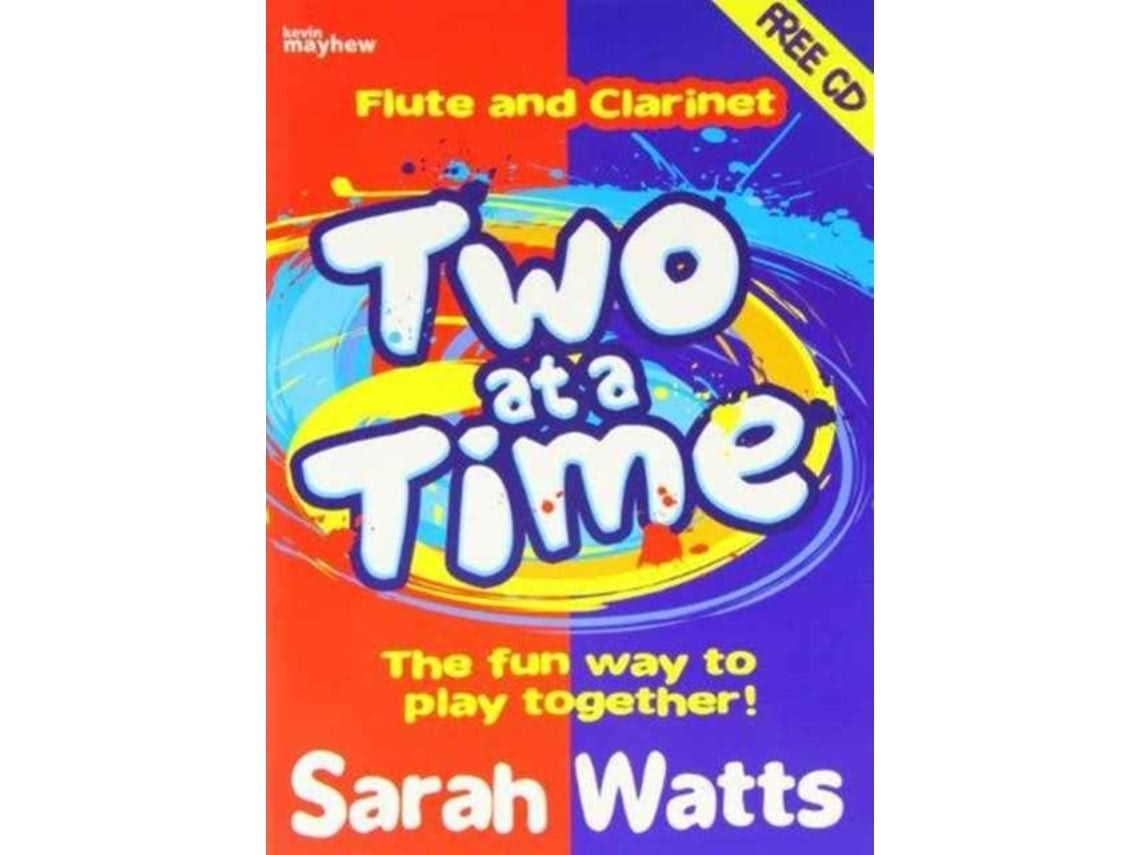 Two at a Time Flute & Clarinet de Sarah Watts (Inglés)