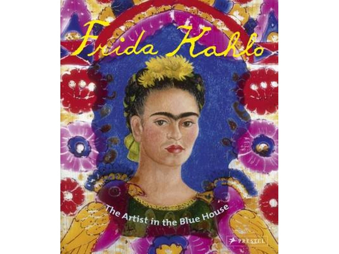 Frida Kahlo de Magdalena Holzhey (Inglés)