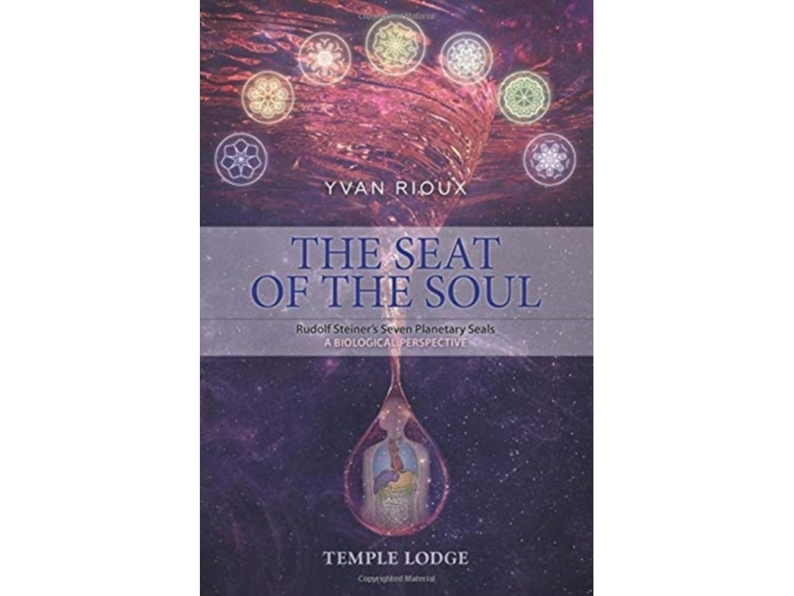The Seat of the Soul by Yvan Rioux (English)
