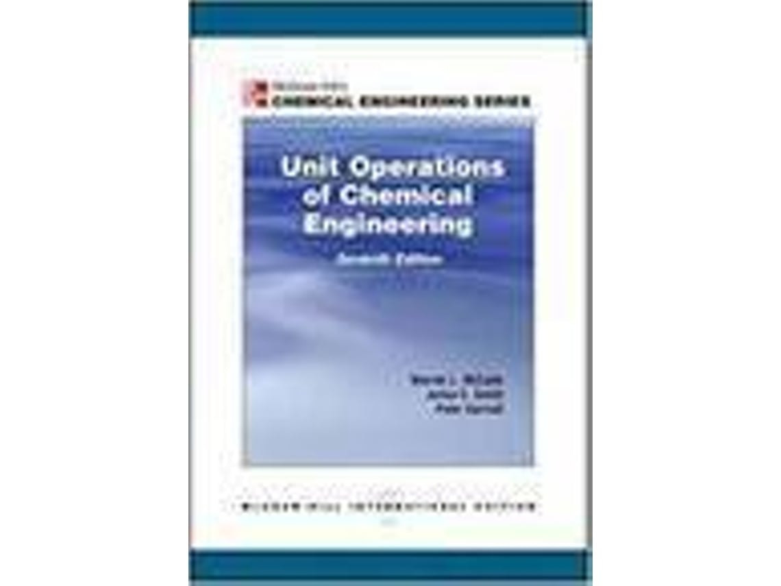 Unit Operations of Chemical Engineering de Mccabe (Inglés)