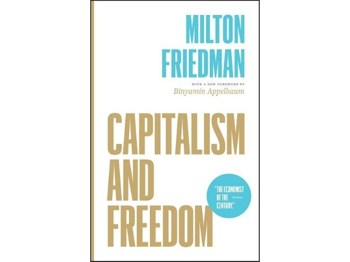 Capitalism and Freedom de Milton Friedman (Inglés)