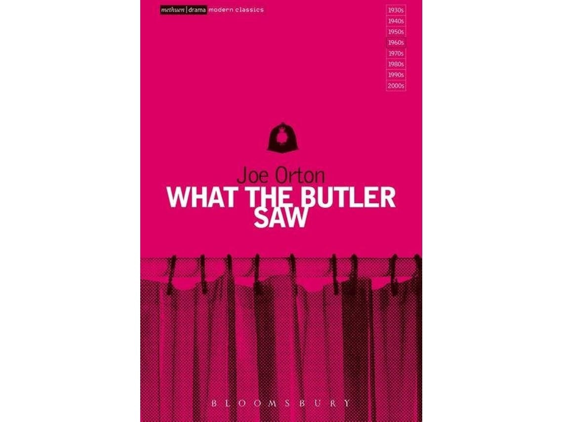 What the Butler Saw de Joe Orton (Inglés)