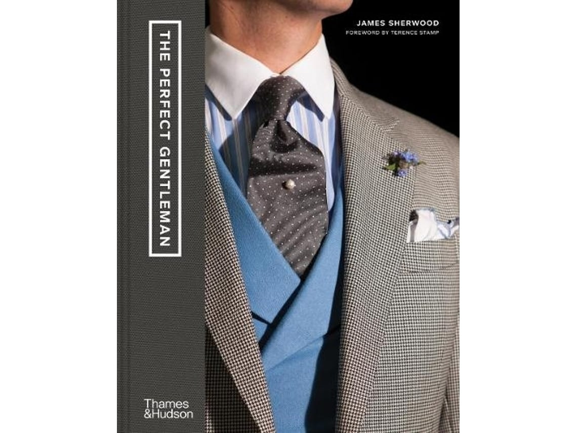 The Perfect Gentleman de James Sherwood (Inglés)