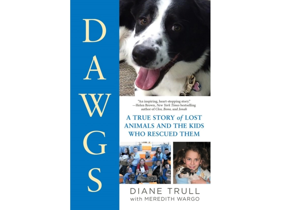 Dawgs by Diane Trull and Meredith Wargo (English)