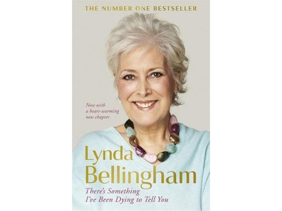 There's Something I've Been Dying to Tell You de Lynda Bellingham (Inglés)