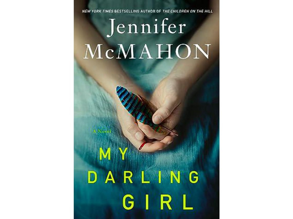 My Darling Girl de Jennifer McMahon (Inglés)