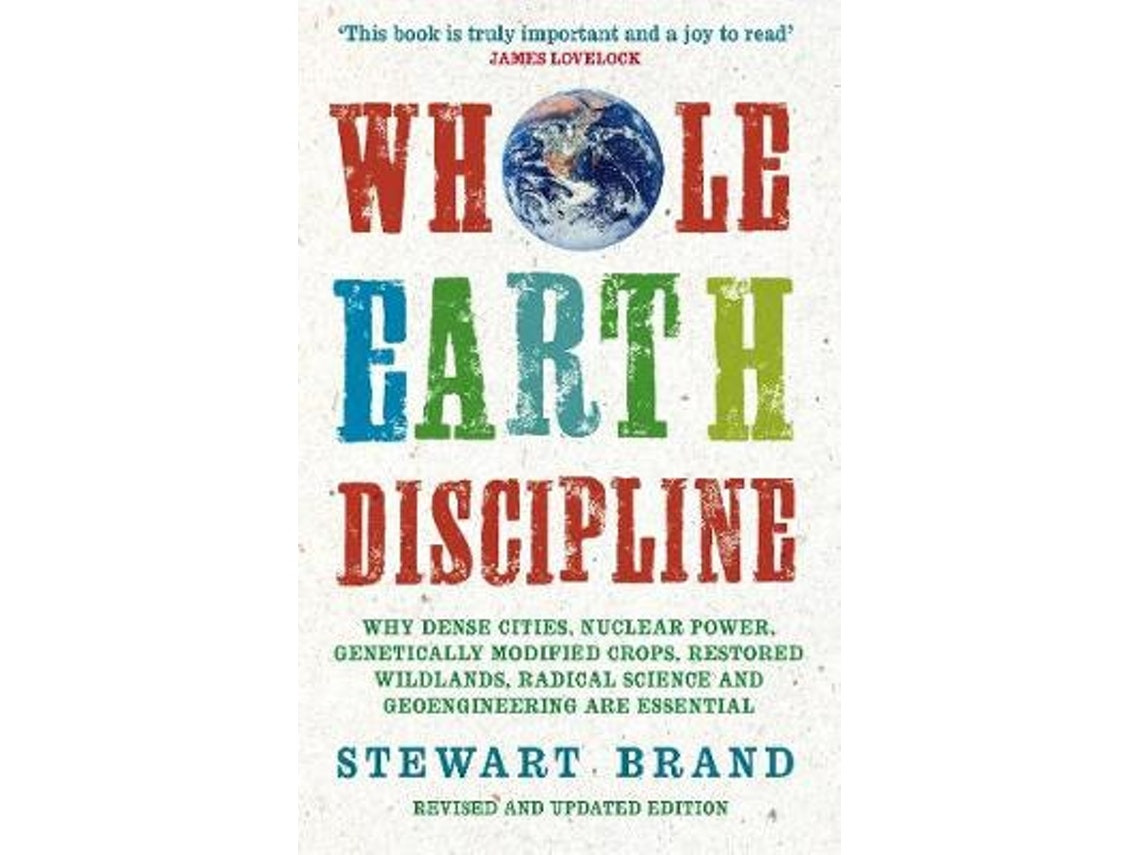 Whole Earth Discipline by Stewart Brand (English)