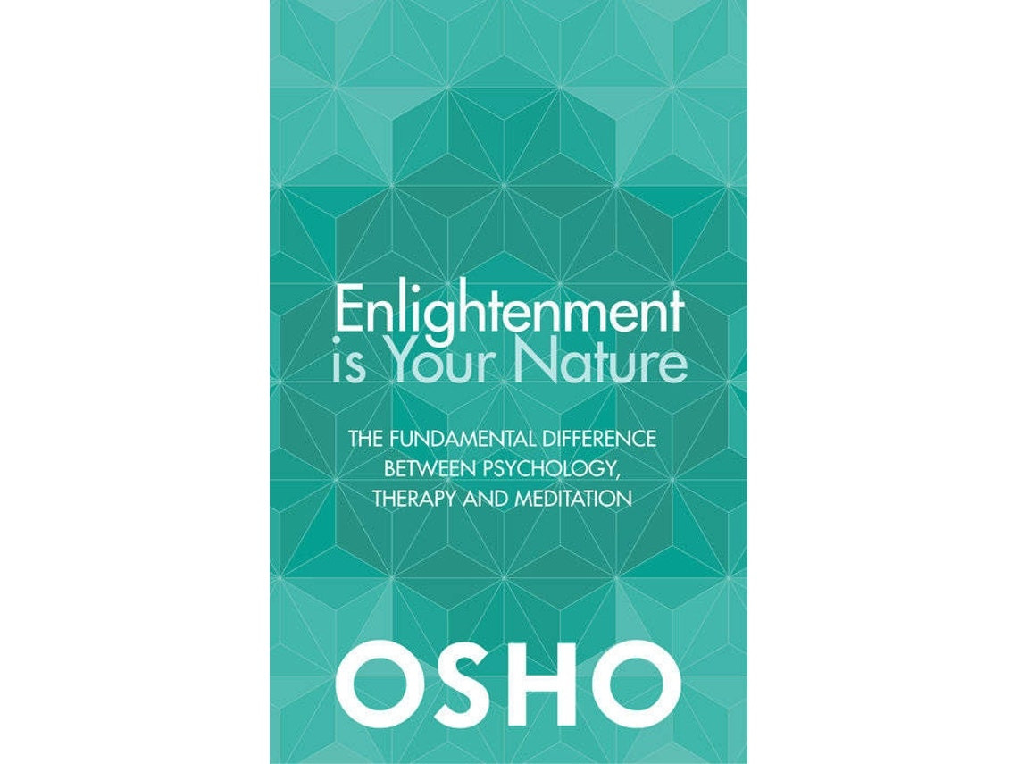 Enlightenment Is Your Nature de Osho (Español)