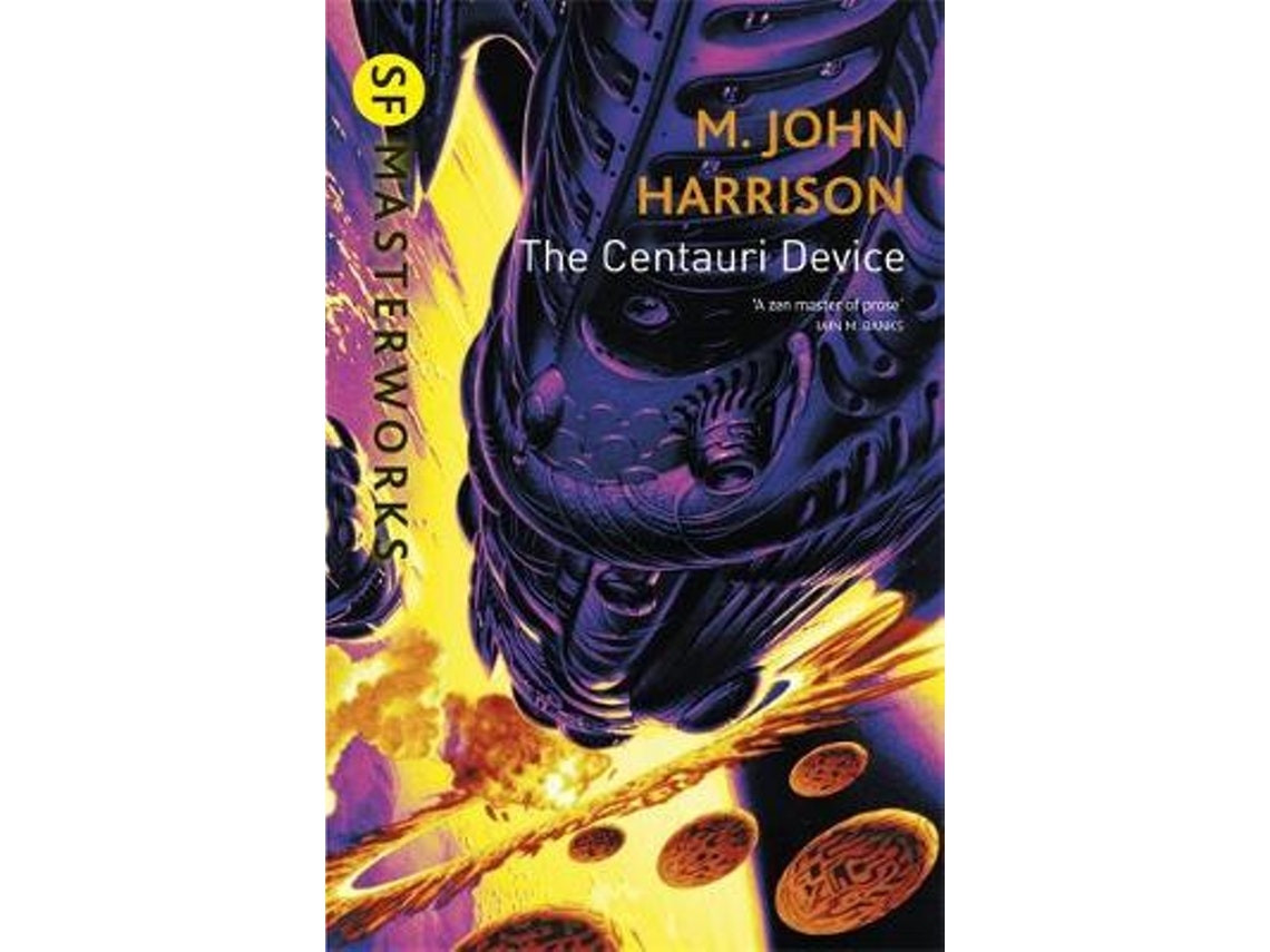 The Centauri Device de M. John Harrison (Inglés)