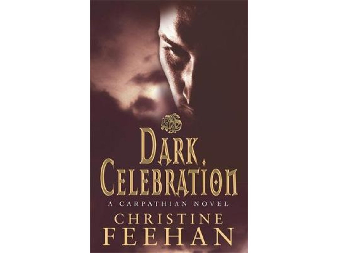 Dark Celebration by Christine Feehan (English)