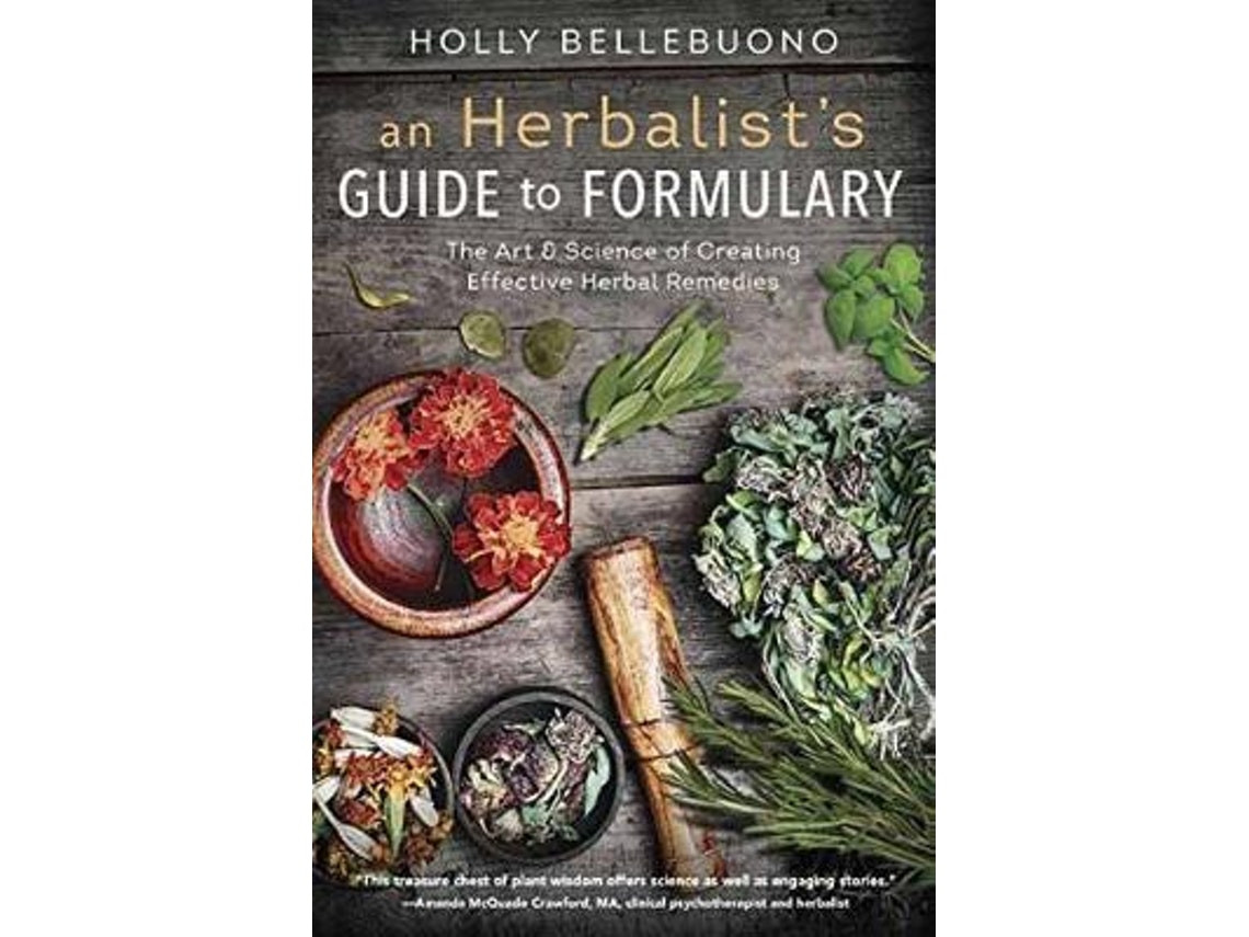 Herbalist's Guide to Formulary de Holly Bellebuono (Inglés)