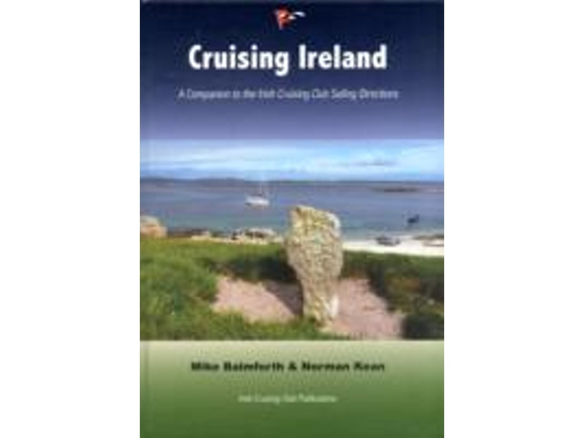 Cruising Ireland de Mike Balmforth y Norman Kean (Inglés)
