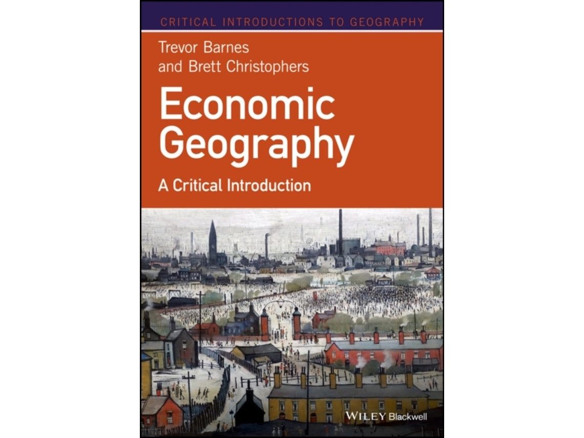 Economic Geography de TJ Barnes (Inglés)