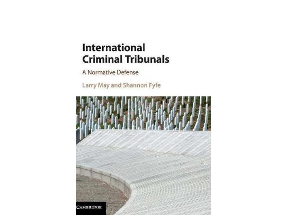 International Criminal Tribunals by Larry May and Shannon Fyfe (English)