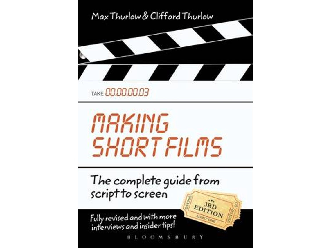 Making Short Films by Clifford Thurlow and Max Thurlow (English)