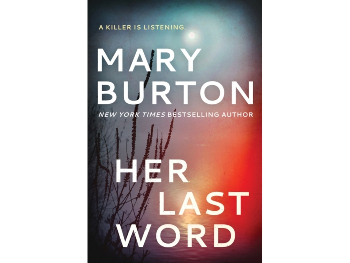 Her Last Word de Mary Burton (Inglés)