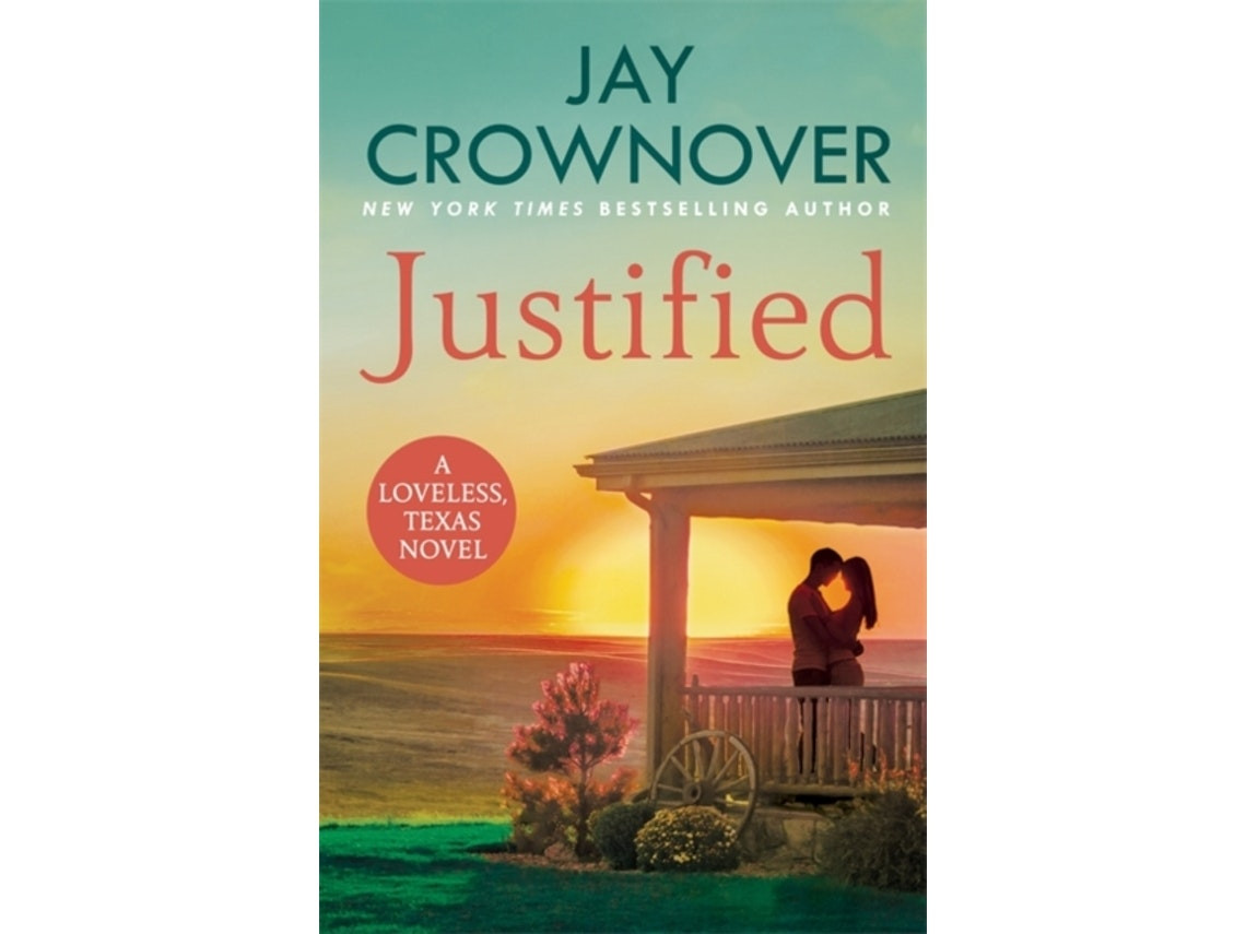 Justified de Jay Crownover (Inglés)