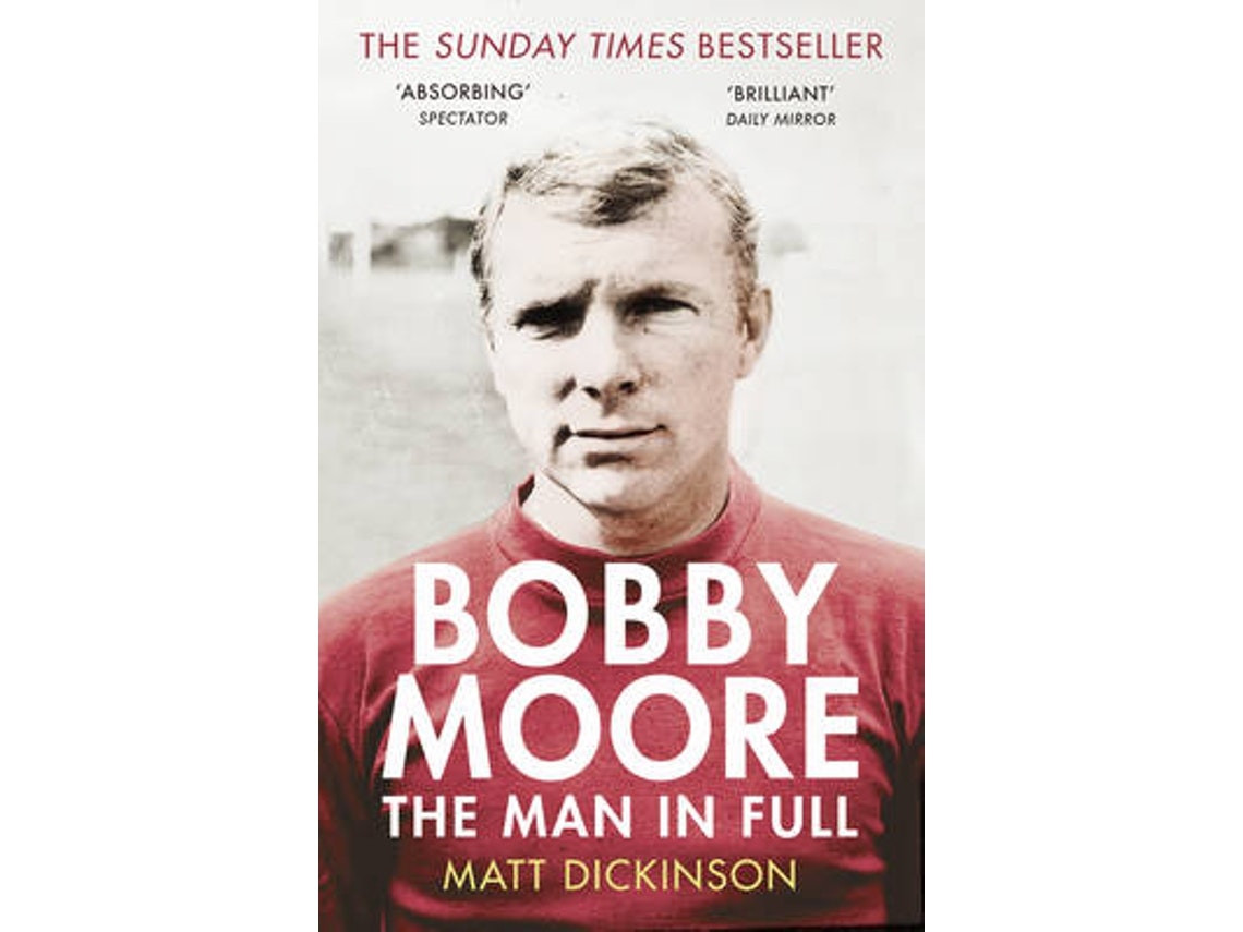 Bobby Moore de Matt Dickinson (Inglés)
