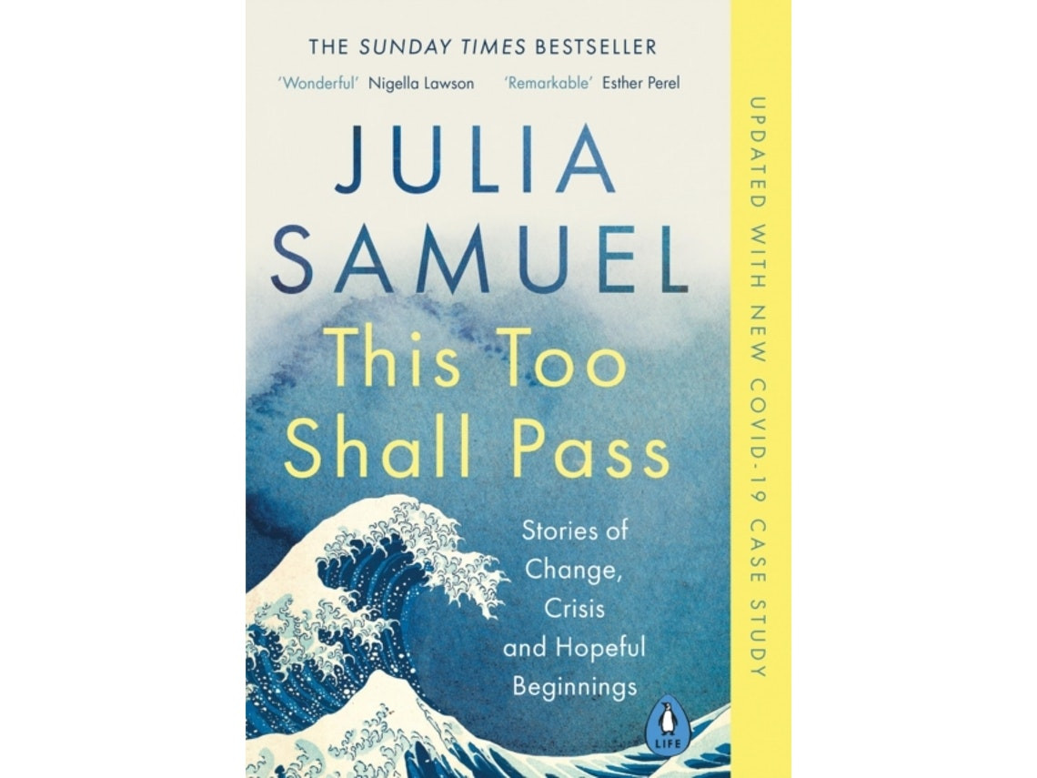 This Too Shall Pass by Julia Samuel (English)