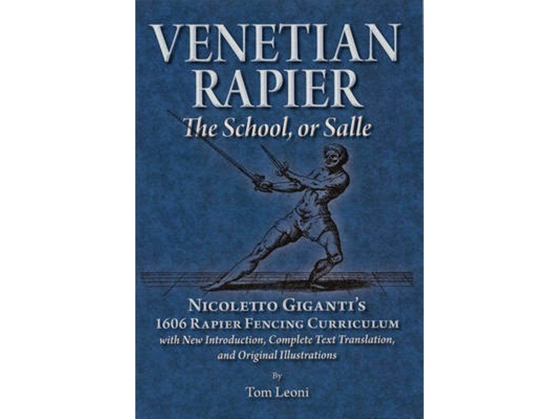 Venetian Rapier de Tom Leoni (Inglés)