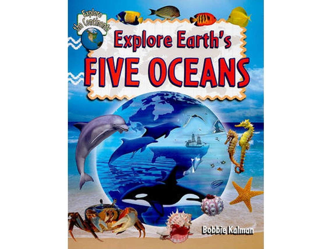 Explore Earth's Five Oceans de Bobbie Kalman (Inglés)