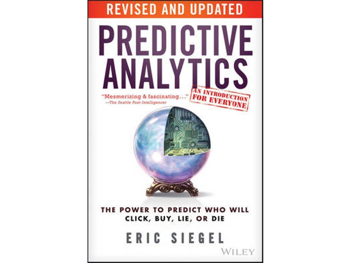 Predictive Analytics de Eric Siegel (Inglés)