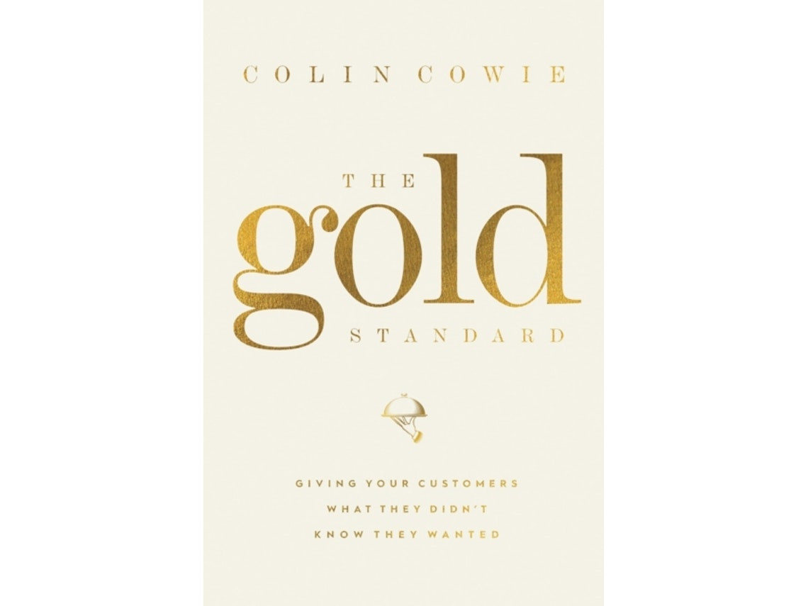 The Gold Standard de Colin Cowie (Inglés)