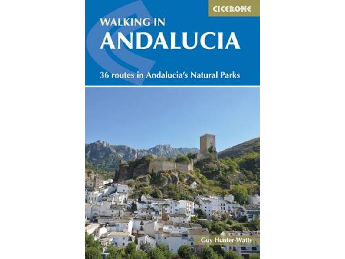 Walking in Andalucia de Guy Hunter-Watts (Inglés)