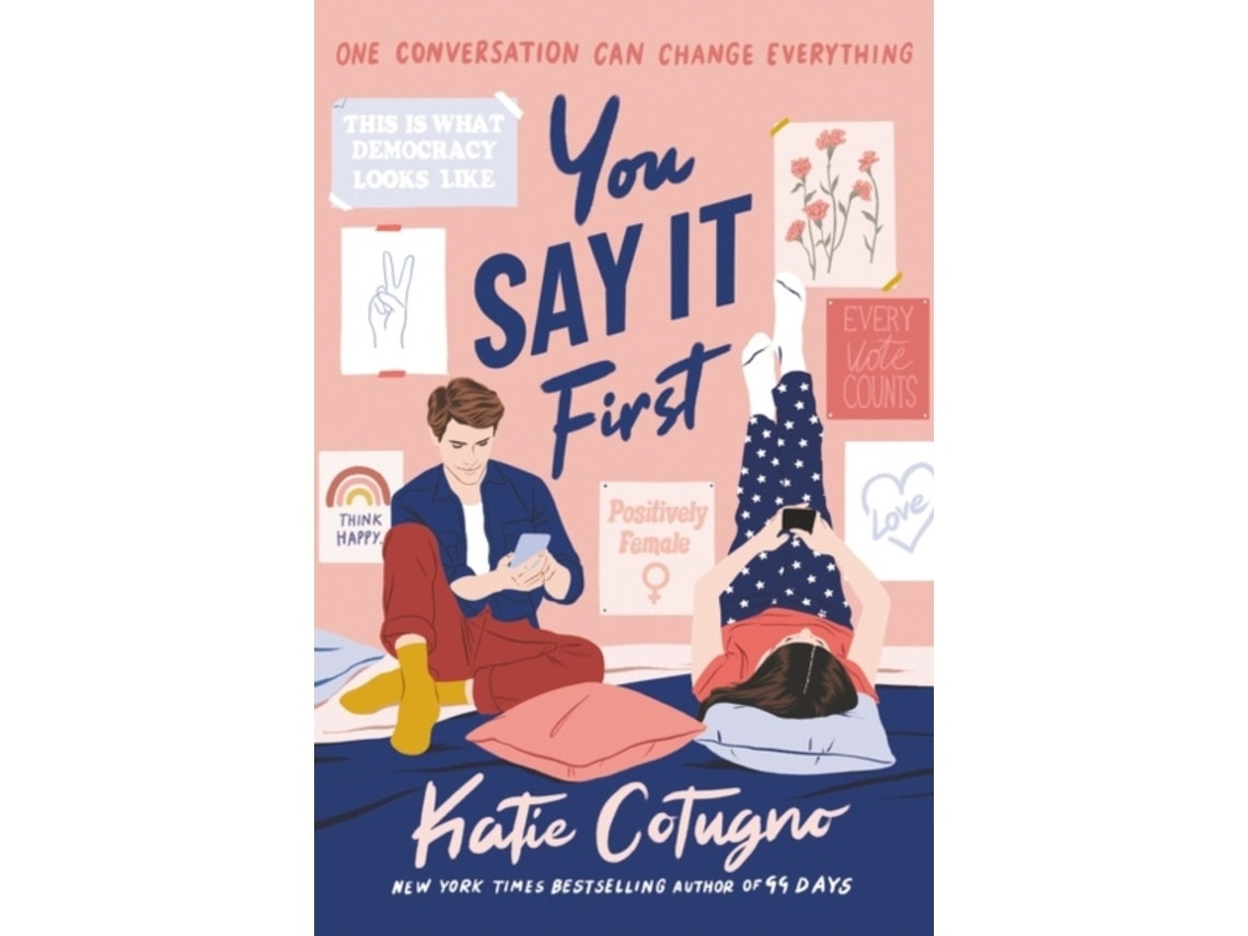You Say It First de Katie Cotugno (Inglés)