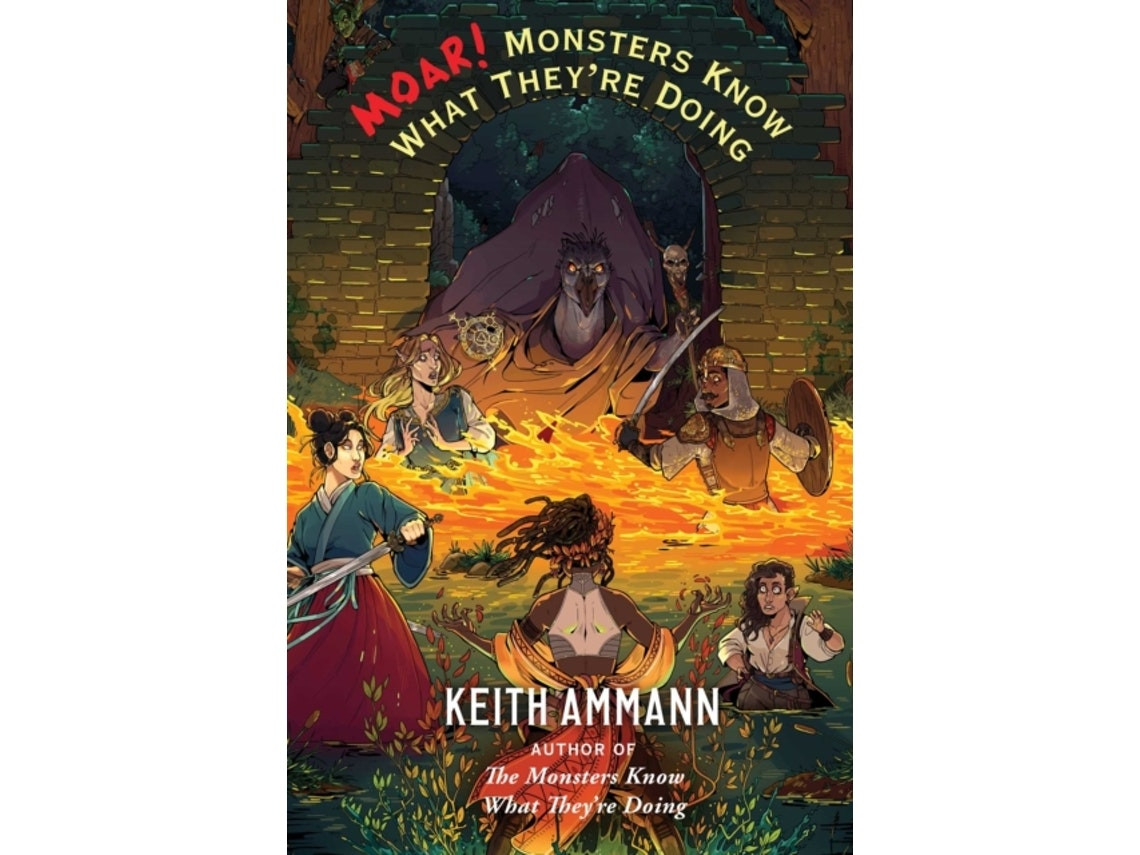 Moar! Monsters Know What They're Doing de Keith Ammann (Inglés)