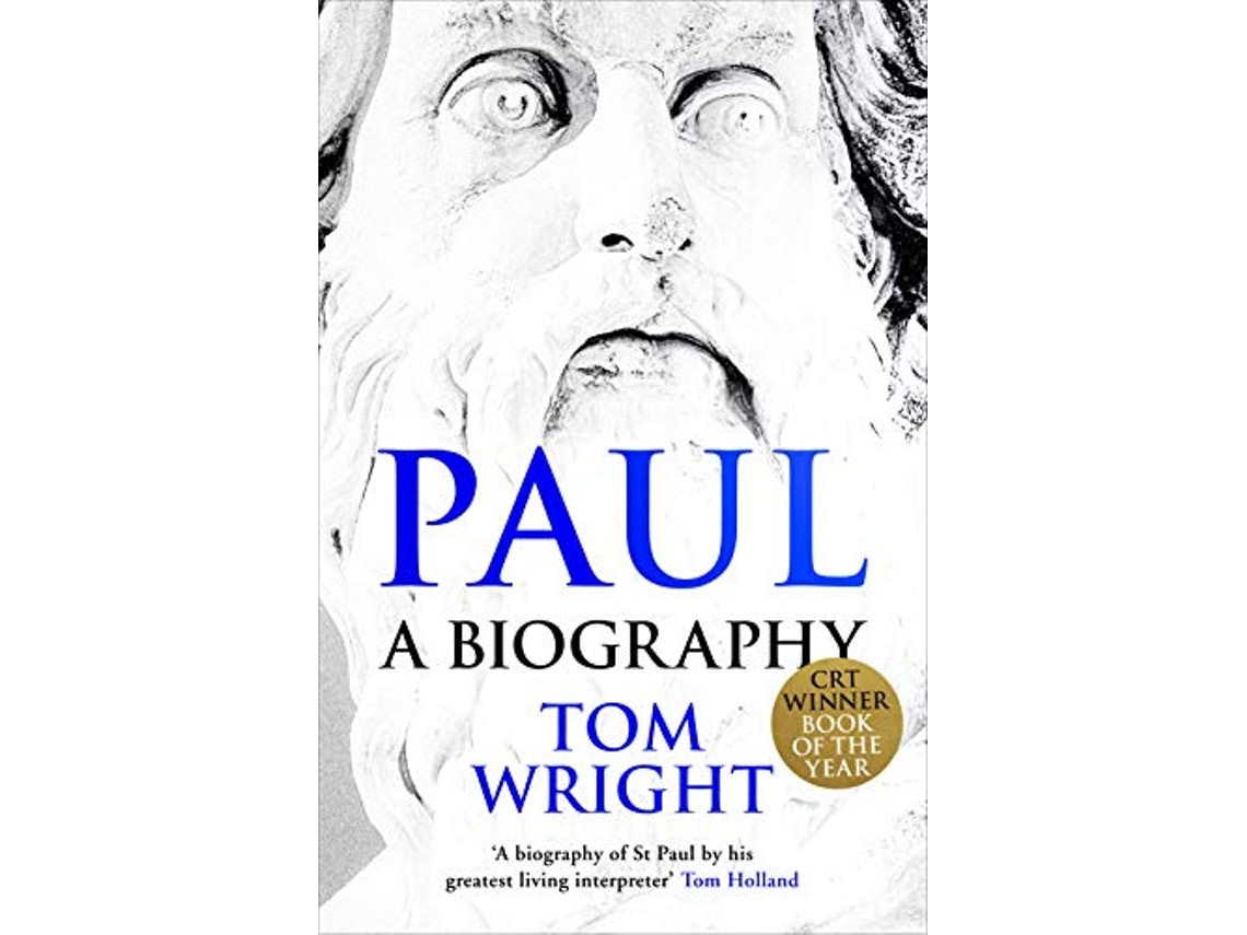 Paul: a Biography de Tom Wright (Inglés)