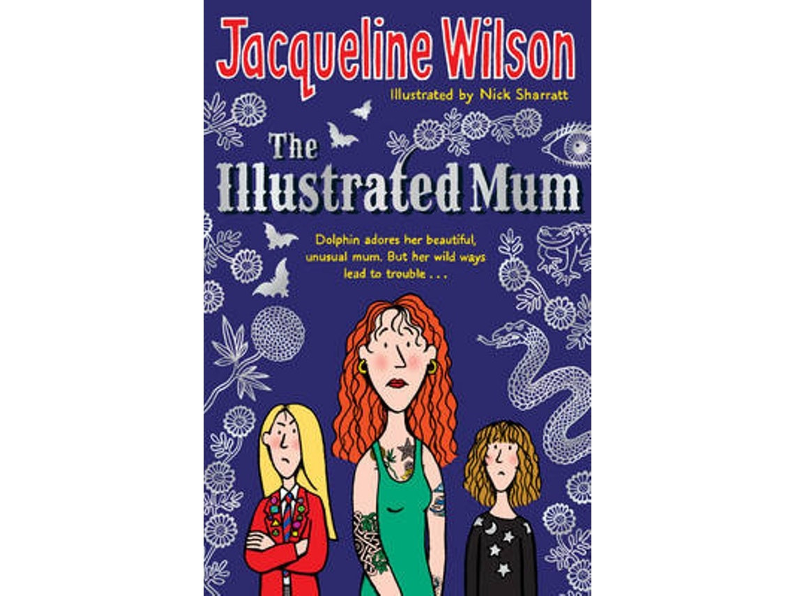 The Illustrated Mum de Jacqueline Wilson (Inglés)
