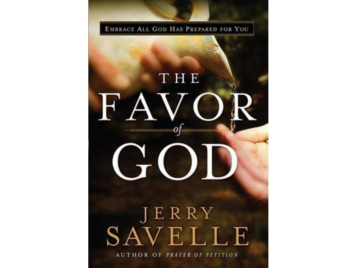 The Favor of God by Jerry Savelle and Kenneth Copeland (English)
