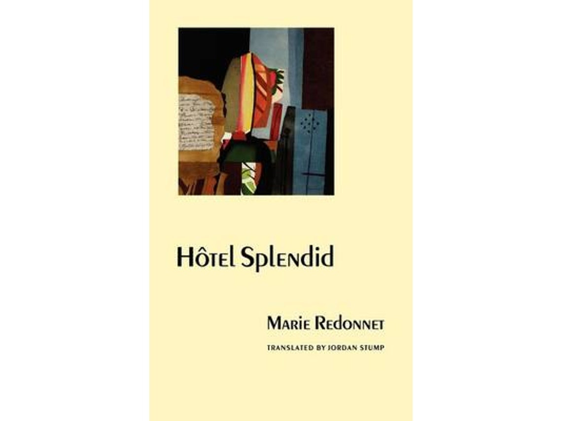 Hotel Splendid by Marie Redonnet (English)