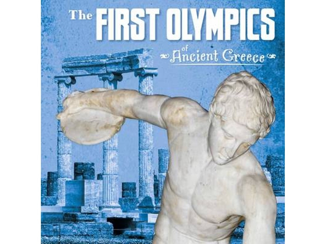 The First Olympics of Ancient Greece de Lisa M. Bolt Simons (Inglés)