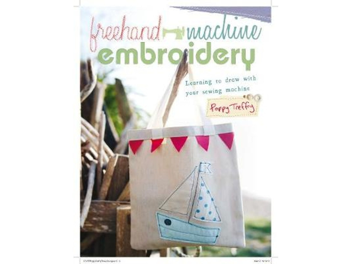 Freehand Machine Embroidery de Poppy Treffry (Inglés)