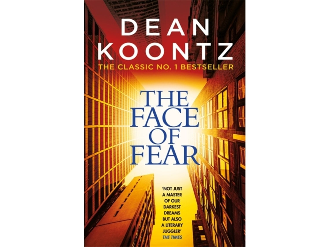 The Face of Fear de Dean Koontz (Inglés)
