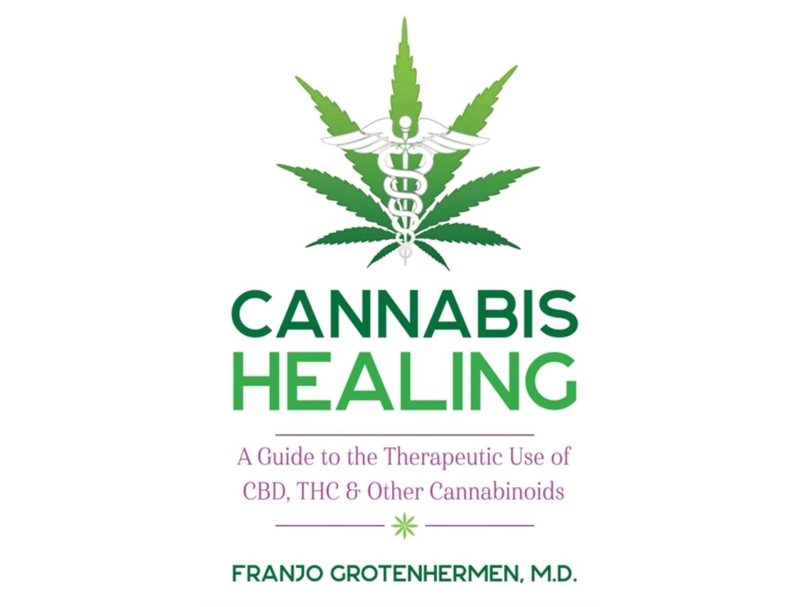 Cannabis Healing de Franjo Grotenhermen (Inglés)