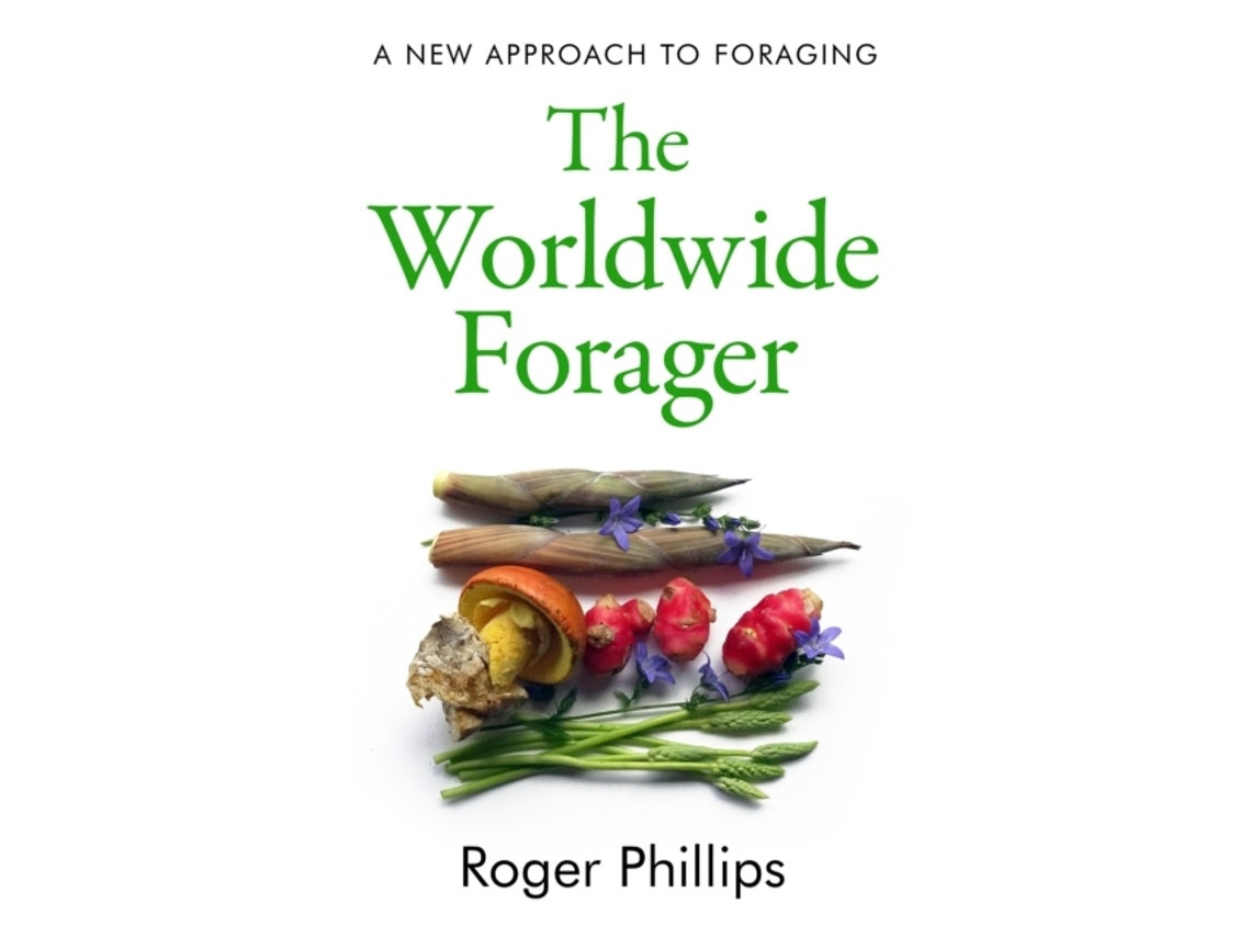 The Worldwide Forager de Roger Phillips (Inglés)