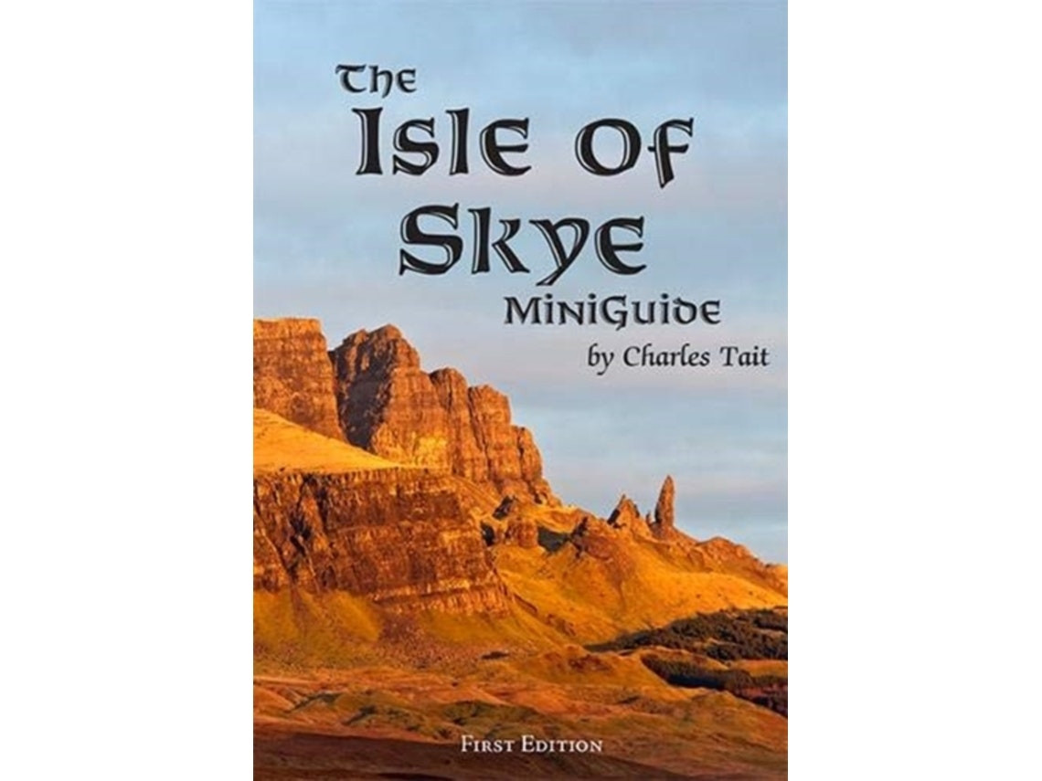 The Isle of Skye Miniguide de Charles Tait (Inglés)