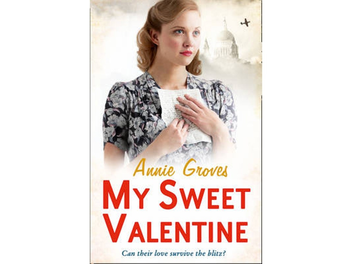 My Sweet Valentine de Annie Groves (Inglés)