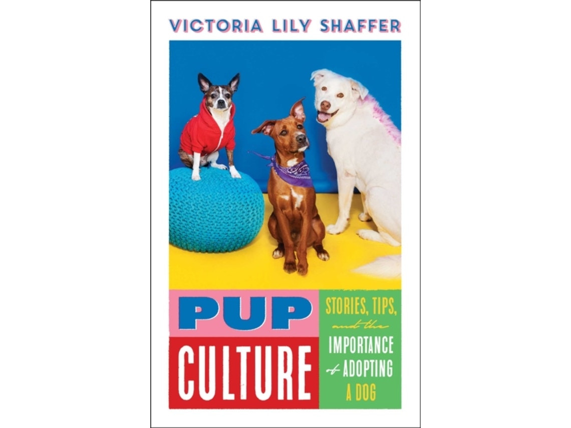 Pup Culture de Victoria Lily Shaffer (Inglés)