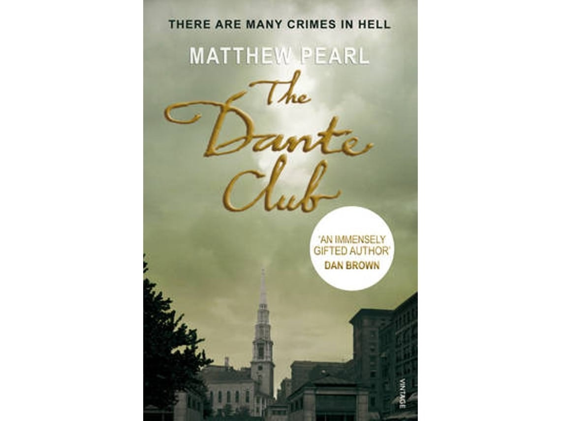 The Dante Club de Matthew Pearl (Inglés)