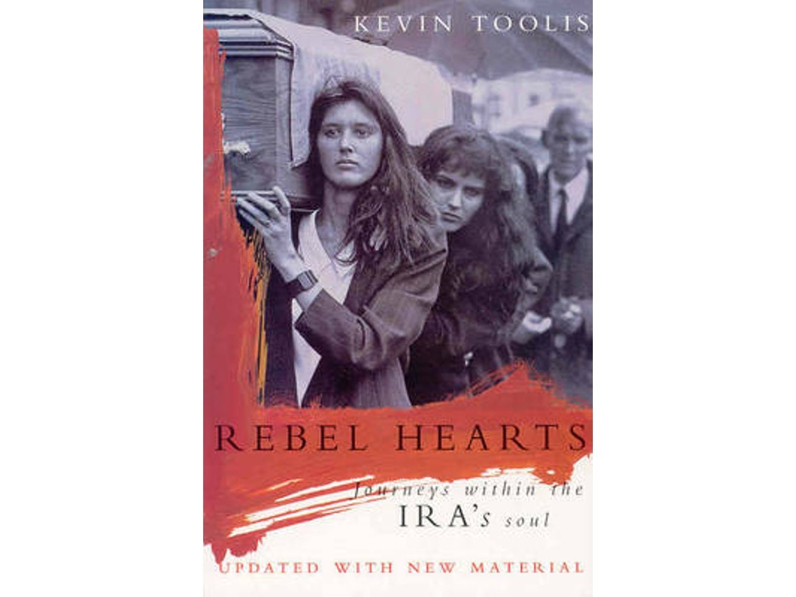 Rebel Hearts de Kevin Toolis (Inglés)