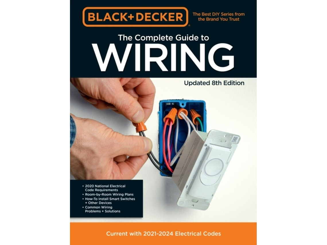 The Complete Guide to Wiring by Editors of Cool Springs Press (English)