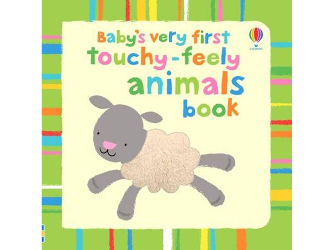 Baby's Very First Touchy-Feely Animals de Fiona Watt (Inglés)