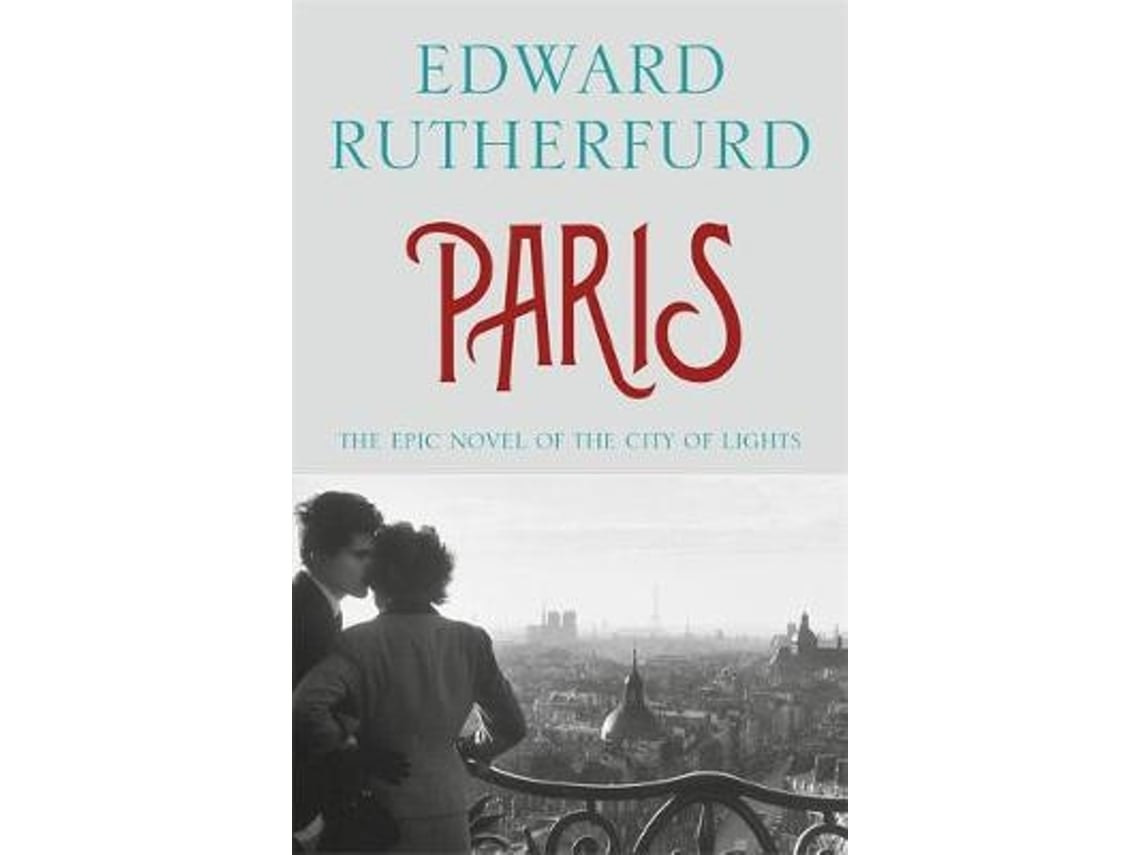 Paris by Edward Rutherfurd (English)