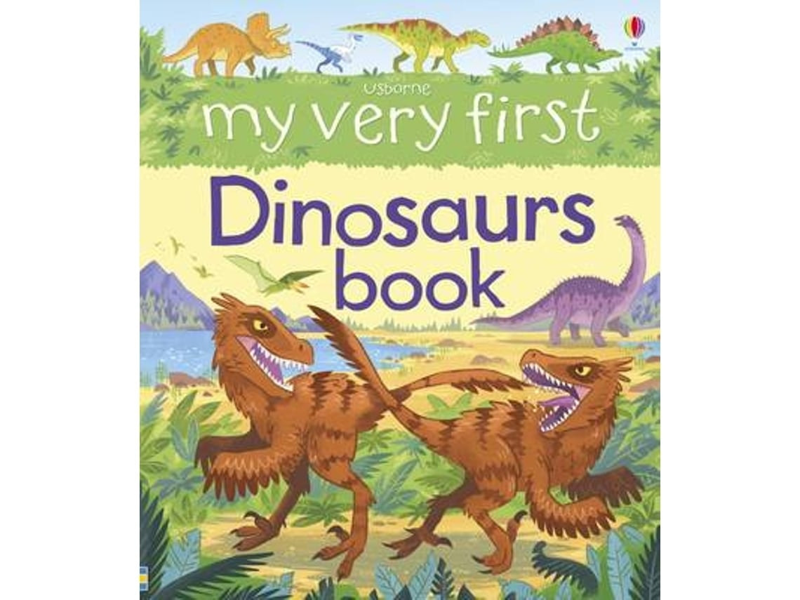 My Very First Dinosaurs Book de Alex Frith (Inglés)