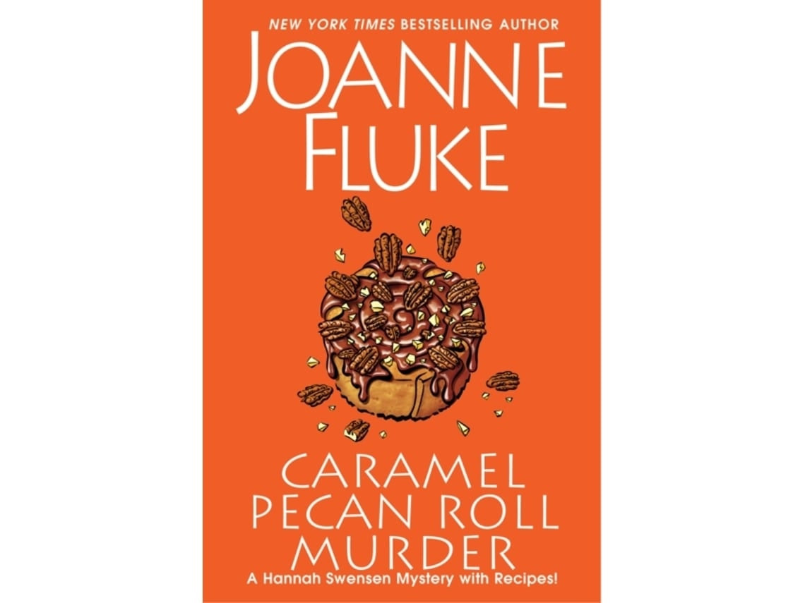 Caramel Pecan Roll Murder de Joanne Fluke (Inglés)