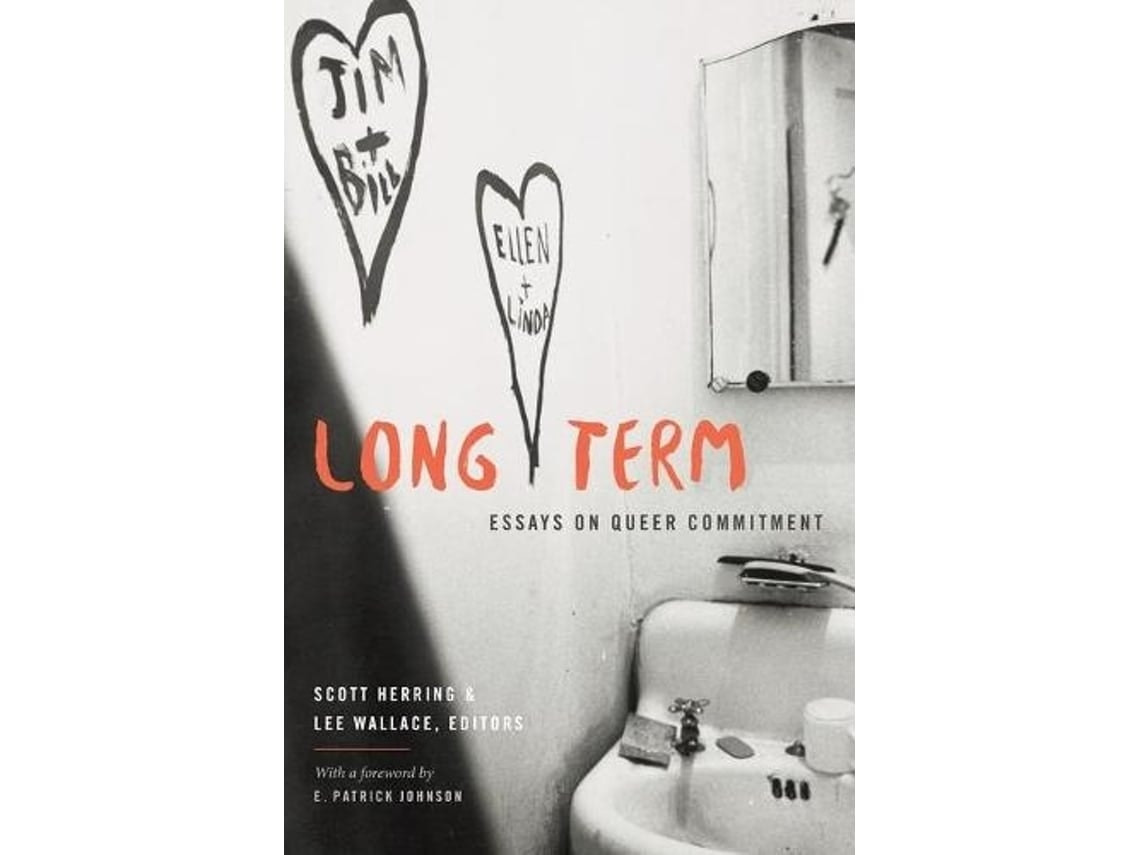Long Term edited by Scott Herring and Lee Wallace (English)